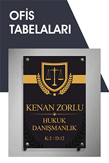 OFİS TABELASI